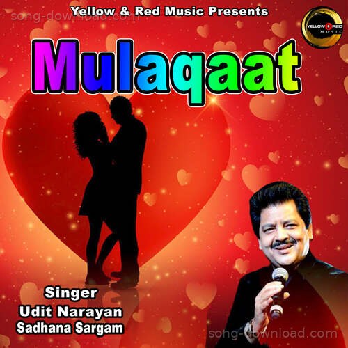 Mulaqaat Udit Narayan MP3 Download